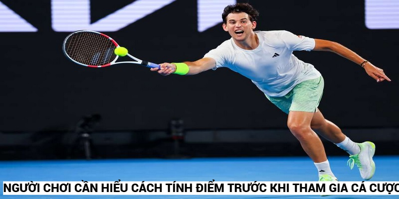 Mẹo Đặt Cược Tennis Trực Tuyến Chính Xác Như Chuyên Gia 5 Người chơi cần hiểu cách tính điểm trước khi tham gia cá cược